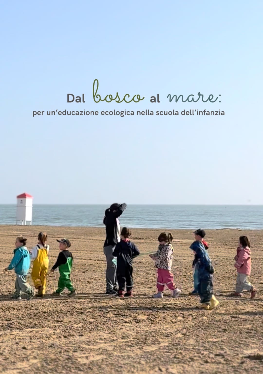 Asilo dal bosco al mare
